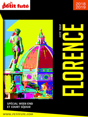 cover image of Florence City Trip 2018/2019 City trip Petit Futé